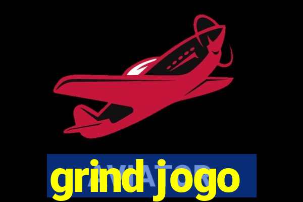 grind jogo